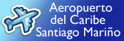 Aeropuerto Internacional del Caribe Santiago Mariño (PMV)