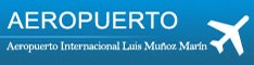 Aeropuerto Internacional Luis Muñoz Marín (SJU)